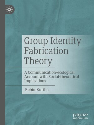 cover image of Group Identity Fabrication Theory